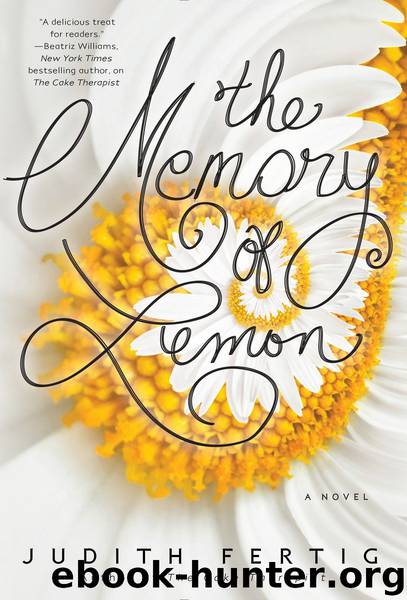 The Memory of Lemon by Judith Fertig