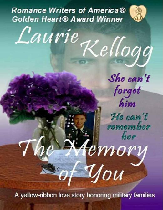 The Memory of You by Laurie Kellogg