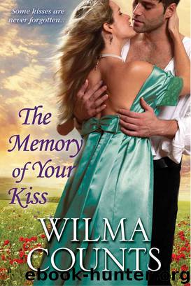 The Memory of Your Kiss by Wilma Counts