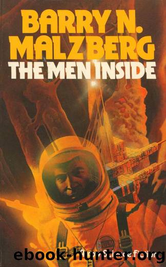 The Men Inside by Barry N. Malzberg