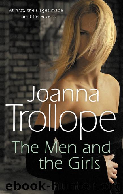 The Men and the Girls by Joanna Trollope