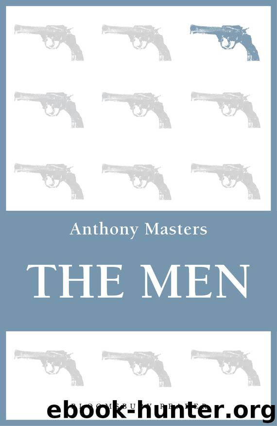 The Men by Anthony Masters