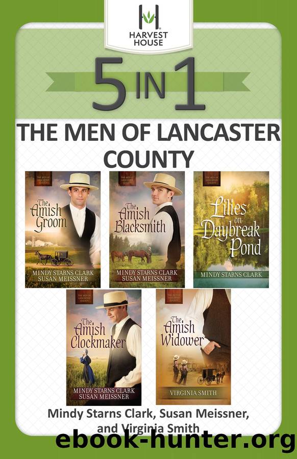 The Men of Lancaster County 5-in-1 by Mindy Starns Clark Susan Meissner & Virginia Smith
