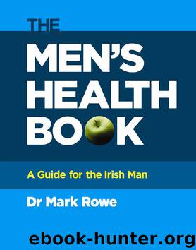 The Men's Health Book by Rowe Dr Mark