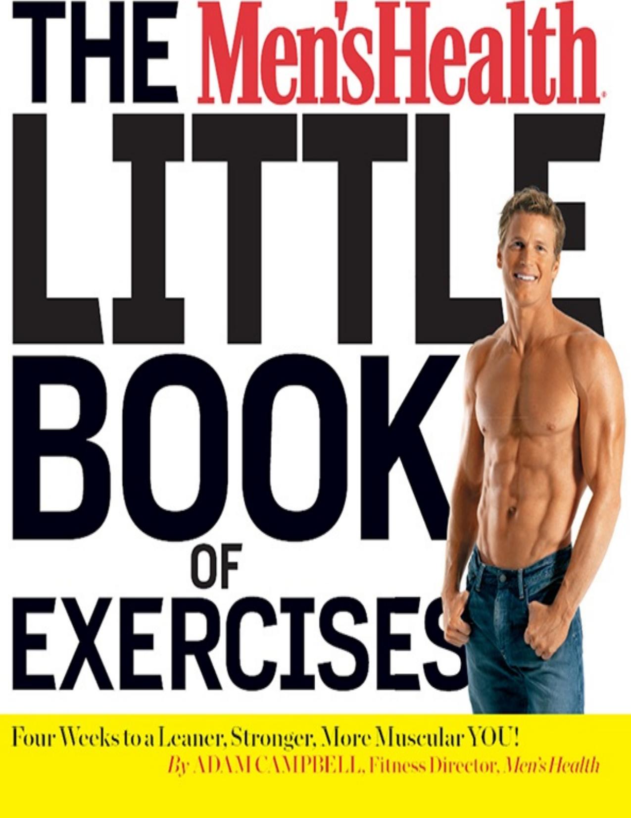 The Men's Health Little Book of Exercises by Adam Campbell