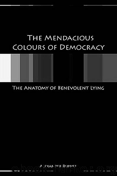 The Mendacious Colours of Democracy by Alex Rubner
