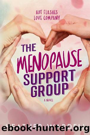 The Menopause Support Group by Heather Wardell