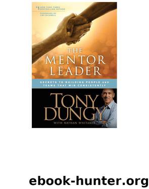 The Mentor Leader by Tony Dungy
