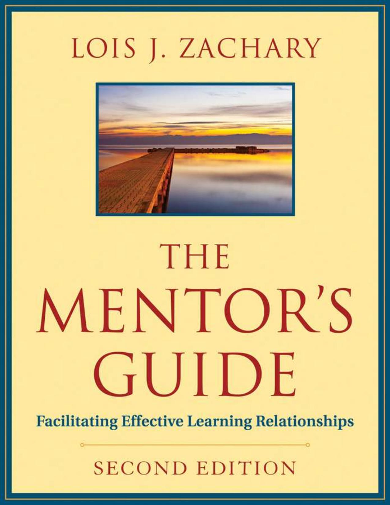 The Mentor's Guide by Lois J. Zachary