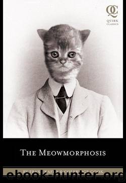 The Meowmorphosis by Franz Kafka