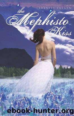 The Mephisto Kiss by Trinity Faegen