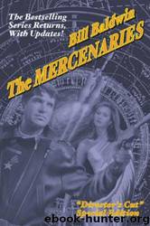 The Mercenaries by Bill Baldwin