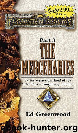 The Mercenaries by Ed Greenwood