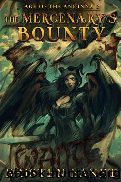 The Mercenary's Bounty by Kristen Banet