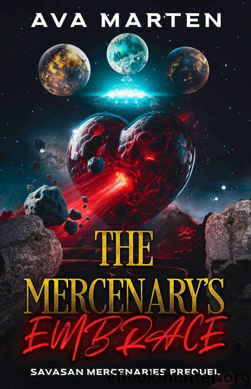 The Mercenary's EMbrace by Ava Marten