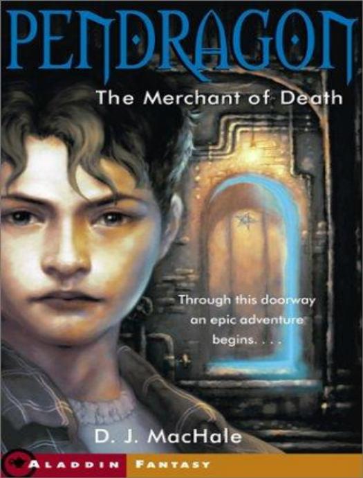 The Merchant of Death by D.J. MacHale