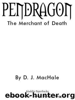 The Merchant of Death by MacHale D.J