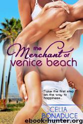 The Merchant of Venice Beach by Celia Bonaduce