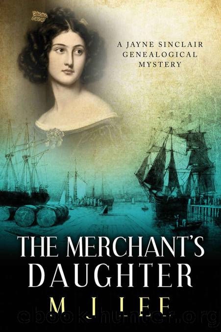 The Merchant's Daughter by M J Lee