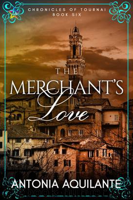The Merchant's Love by Antonia Aquilante