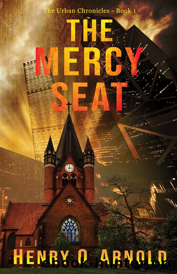 The Mercy Seat by Henry O. Arnold