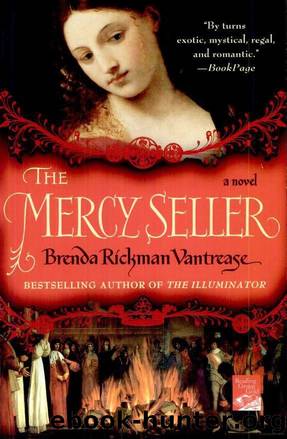 The Mercy Seller: A Novel by Brenda Rickman Vantrease