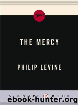 The Mercy by Philip Levine