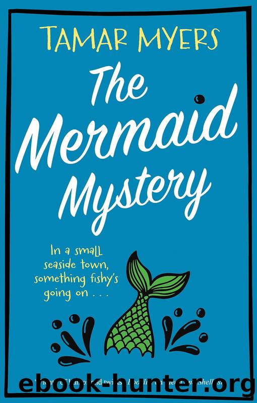 The Mermaid Mystery by Tamar Myers
