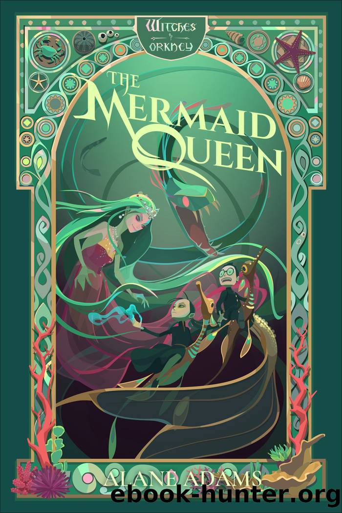 The Mermaid Queen by Alane Adams
