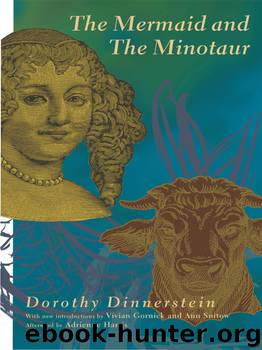The Mermaid and the Minotaur by Dorothy Dinnerstein