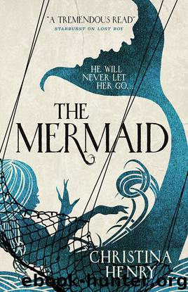 The Mermaid by Christina Henry