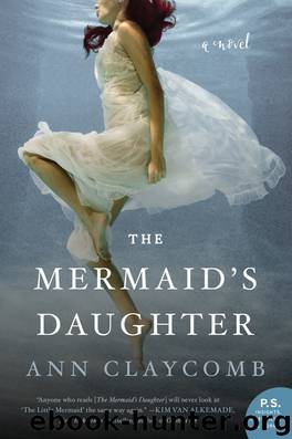 The Mermaid's Daughter by Ann Claycomb