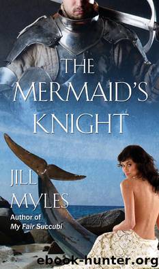 The Mermaid's Knight by Jill Myles