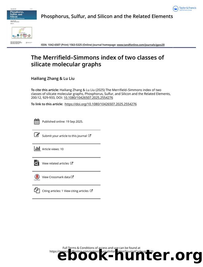 The MerrifieldâSimmons index of two classes of silicate molecular graphs by Zhang Hailiang & Liu Lu