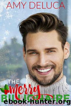 The Merry Billionaire: A Sweet Christmas Romance (Newport Billionaires Book 5): A Newport Billionaires Novella by Amy DeLuca