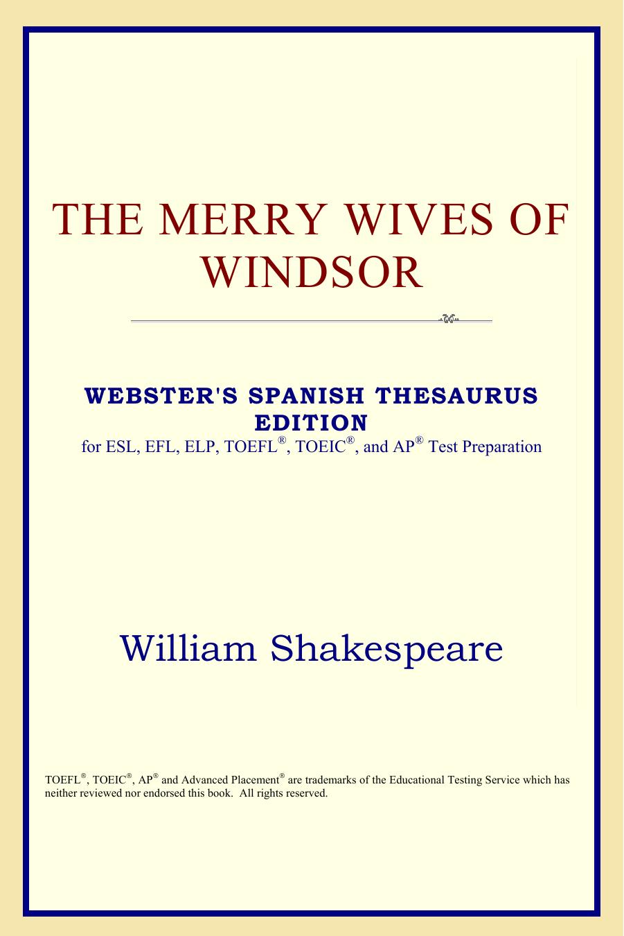 The Merry Wives of Windsor (Webster's Spanish Thesaurus Edition) by William Shakespeare