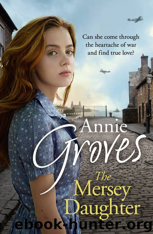 The Mersey Daughter by Annie Groves