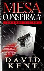 The Mesa Conspiracy by David Kent