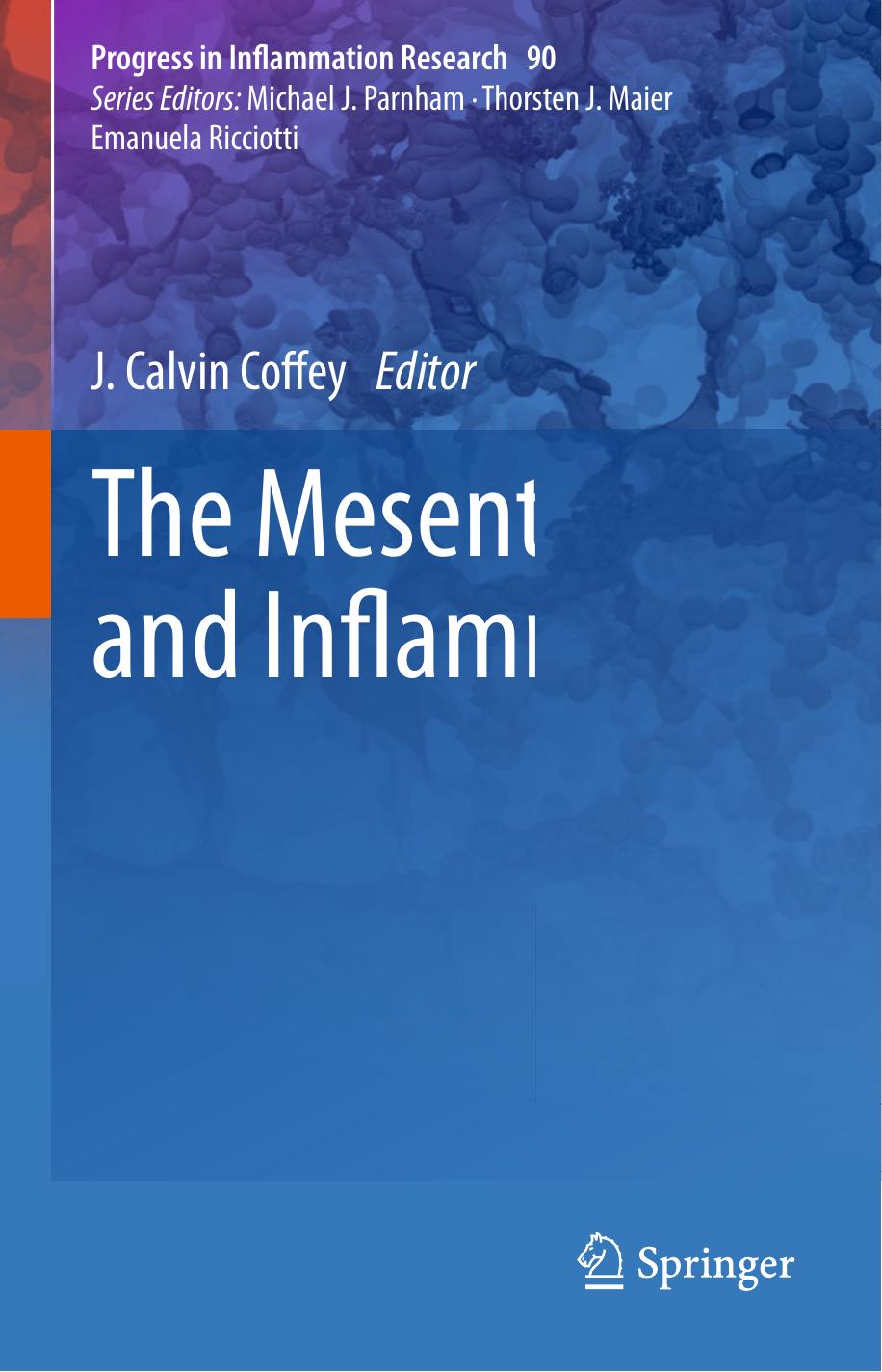 The Mesentery and Inflammation by J. Calvin Coffey