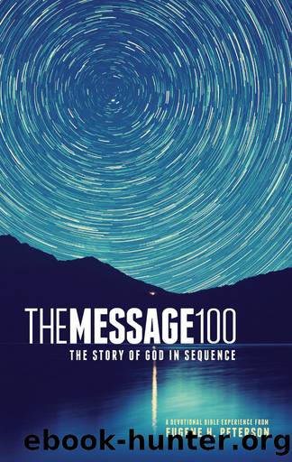 The Message 100 by Eugene Peterson
