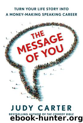 The Message of You by Judy Carter
