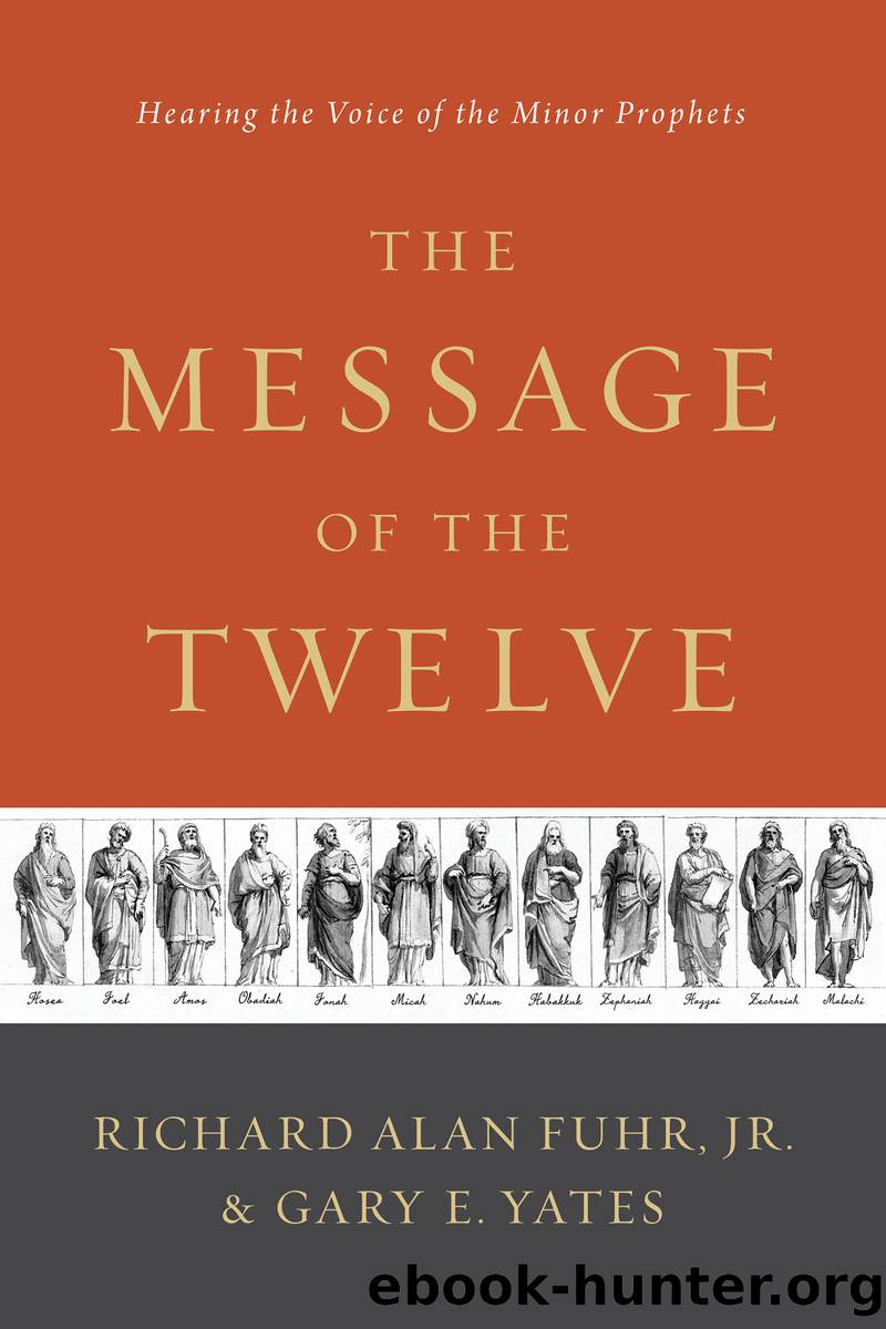 The Message of the Twelve by Fuhr Al;Yates Gary; & Gary Yates