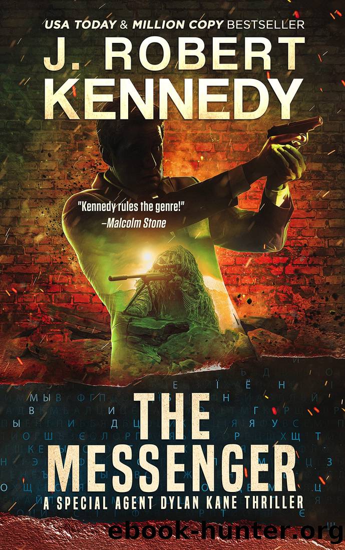 The Messenger by Kennedy J. Robert