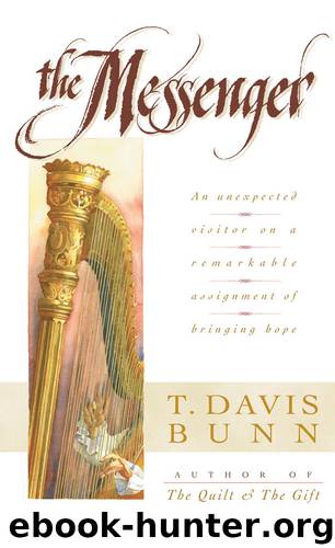 The Messenger by T. Davis Bunn