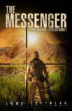 The Messenger: a Rob Walker thriller by John Etterlee