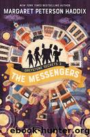 The Messengers by Haddix Margaret Peterson