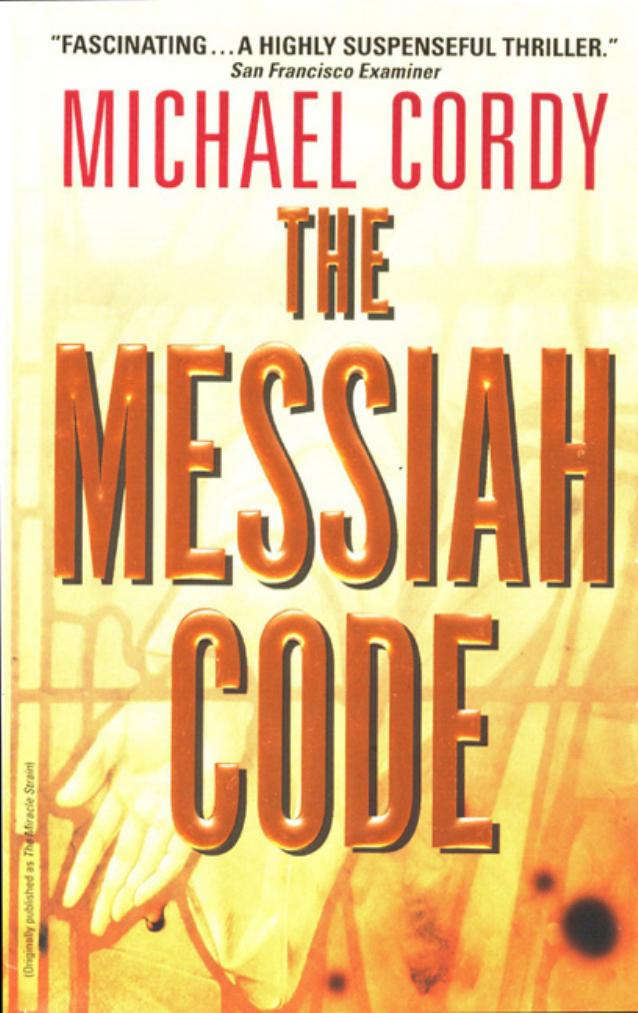 The Messiah Code by Michael Cordy