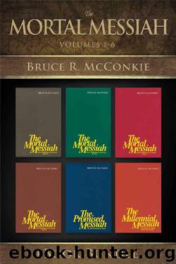 The Messiah Series by Bruce R. McConkie