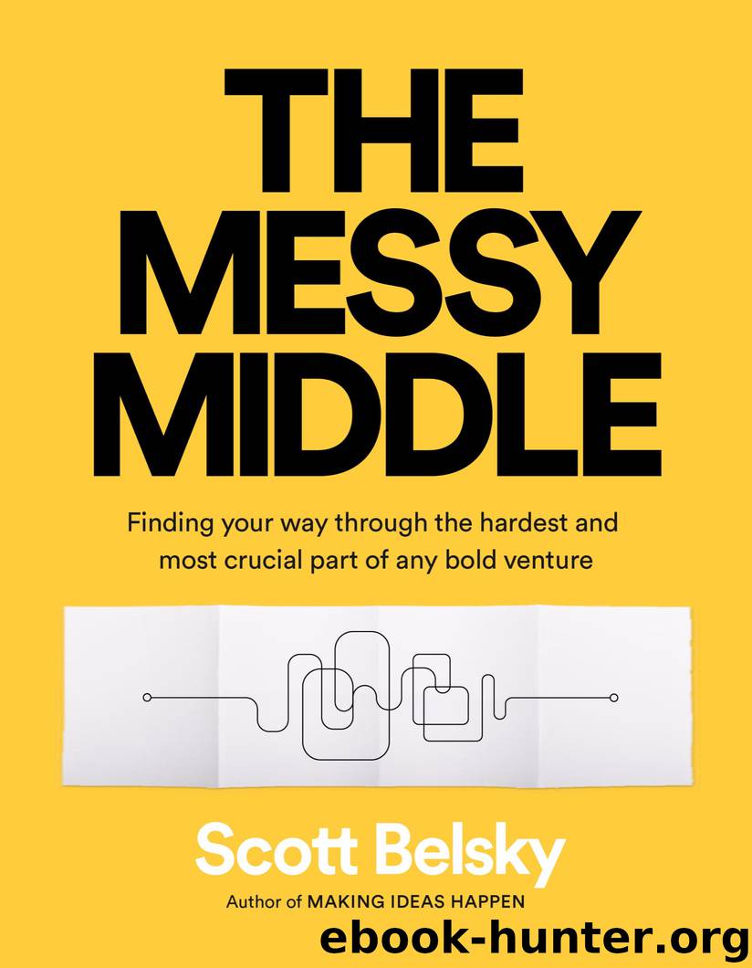 The Messy Middle by Scott Belsky