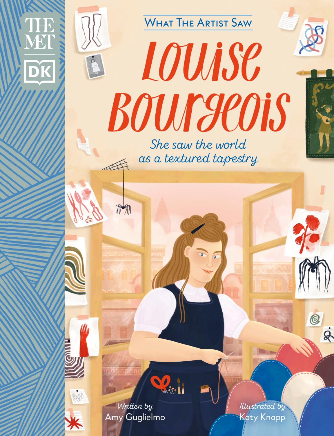 The Met Louise Bourgeois: She Saw the World as a Textured Tapestry by Amy Guglielmo